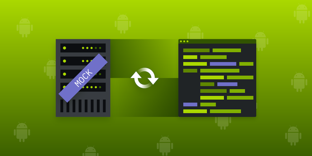 Illustration: How to Test REST API Clients in Android Apps