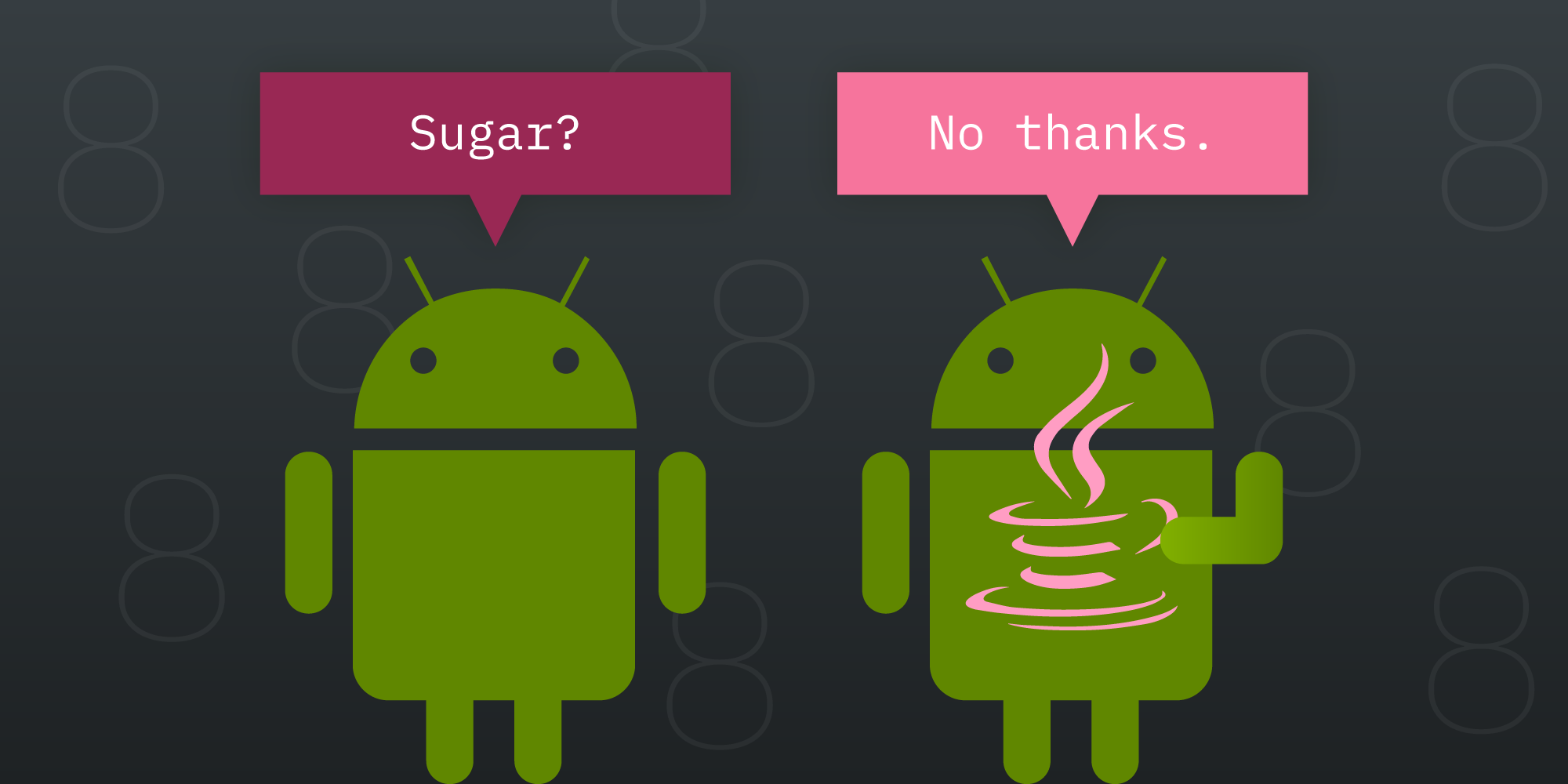 Illustration: Java 8 in Android Apps