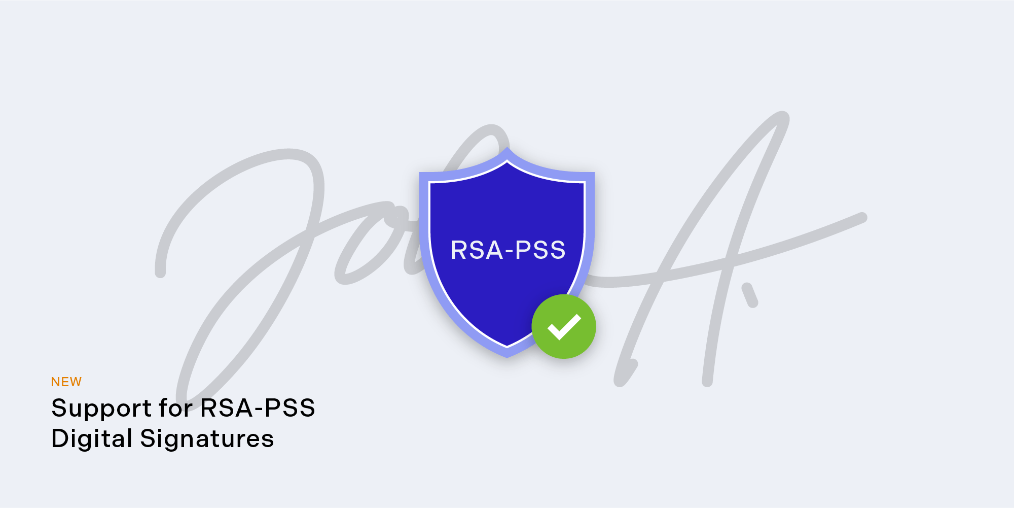 Support for RSA-PSS Digital Signatures